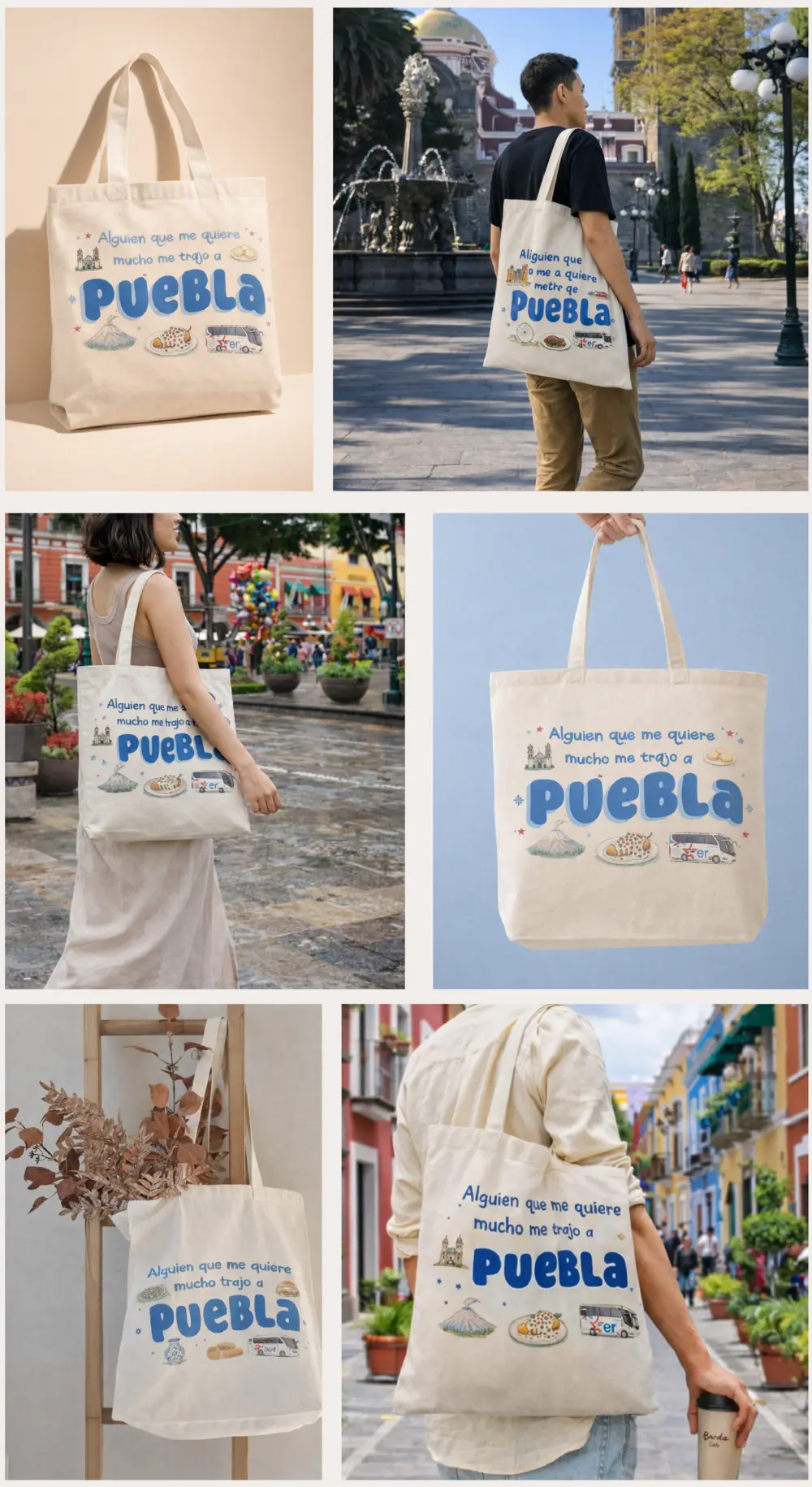 Alguien que me quiere mucho me trajo a Puebla